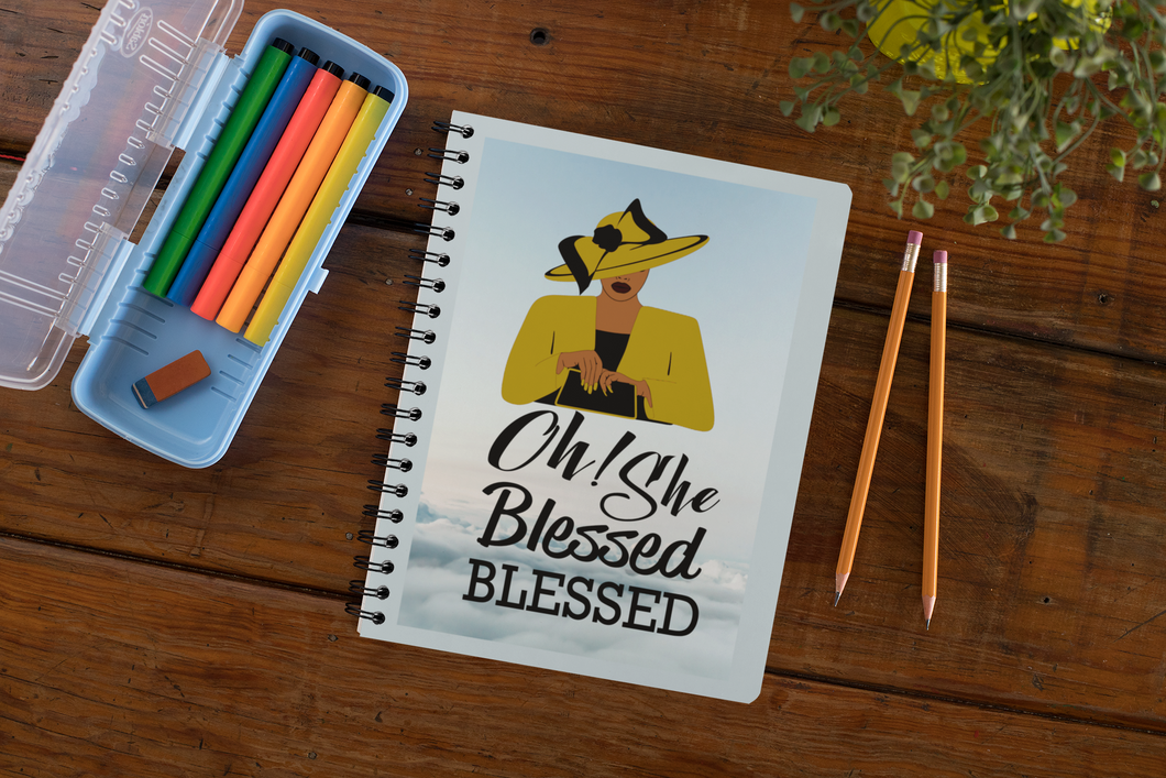 Oh She Blessed Blessed Spiral Notebook / Journal