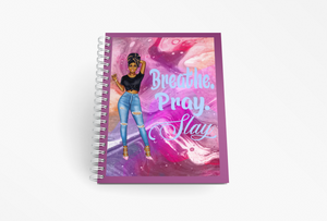 Breathe Pray Slay Motivational Notebook / Journal