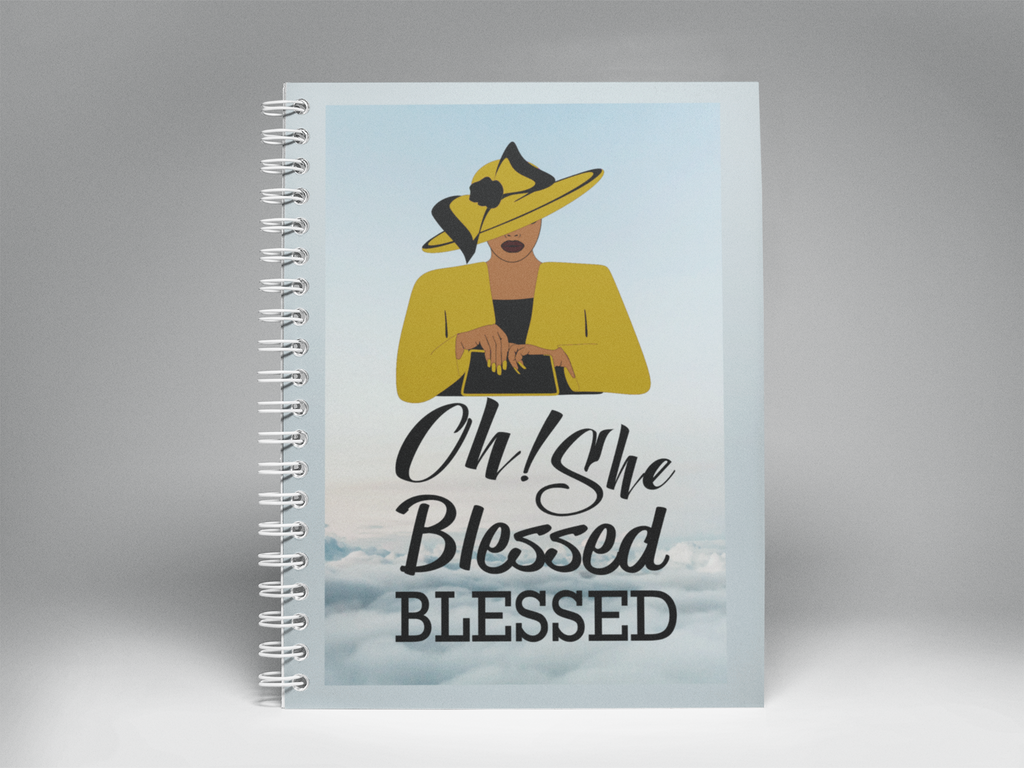 Oh She Blessed Blessed Spiral Notebook / Journal