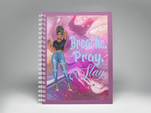 Load image into Gallery viewer, Breathe Pray Slay Motivational Notebook / Journal