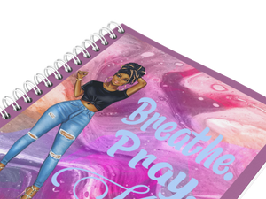 Breathe Pray Slay Motivational Notebook / Journal